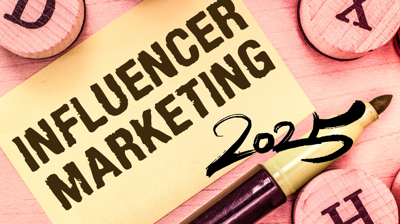 Influencer Marketing 2025